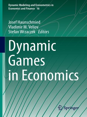 cover image of Dynamic Games in Economics
